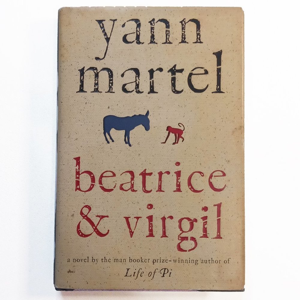 Beatrice & Virgil  Author Yann Martel Adult Fiction Hardcover Book